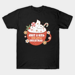 Just a Girl Who Loves Christmas T-Shirt